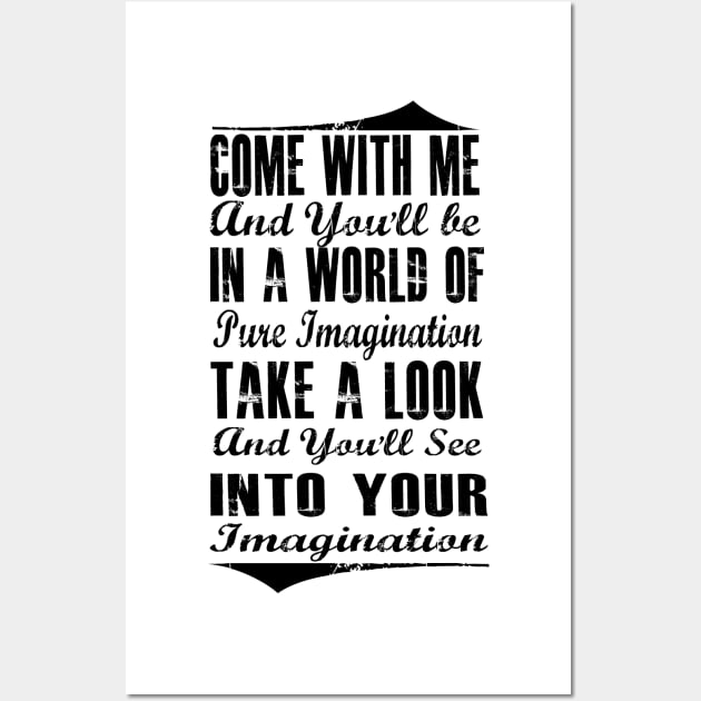 Pure Imagination  (Black version) Wall Art by kurticide